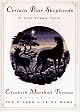 Certain Poor Shepherds by Elizabeth Marshall Thomas