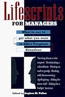 Lifescripts for Managers (Lifescripts)