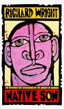 Native Son: And How Bigger Was Born