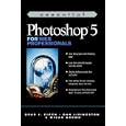 Essential Photoshop 5 for Web Professionals by Brad J. Eigen and Dan Livingston