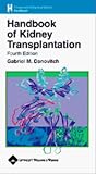 Handbook Of Kidney Transplantation -9780781753227