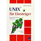 Click here to buy UNIX f�r Einsteiger. Eine praxisorientierte Einf�hrung. by  Rainer Krienke.