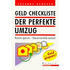 Geld Checkliste. Der perfekte Umzug. Kosten sparen - Steuervorteile nutzen