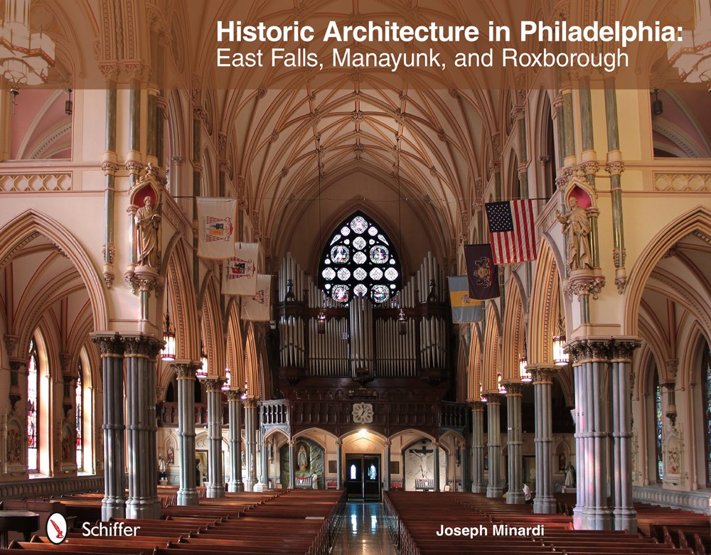 Amazon.com: Historic Architecture in Philadelphia: East Falls ... Amazon.com: Historic Architecture in Philadelphia: East Falls ...