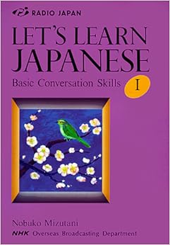 Learning Hiragana and Katakana: Workbook and Practice Sheets: Amazon ... Learn Japanese: Basic Conversation Skills Bk.1 (Radio Japan): Amazon ...