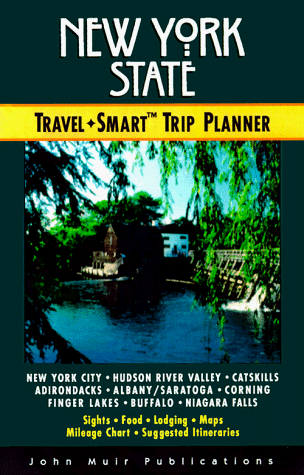 New York State: Travel-Smart Trip Planner (New York State Travel-Smart, 1st ed)