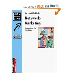 Netzwerk Marketing. Die Gesch�fte der 90er Jahre