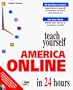 Teach Yourself America Online 4 in 24 Hours