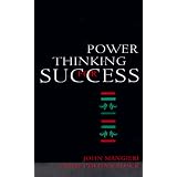 Power Thinking for Success