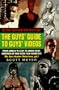 The Guys' Guide to Guys' Videos