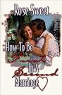 How to Be...