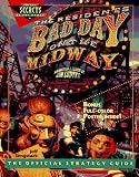 The Resident's Bad Day on the Midway: The Official Strategy Guide (Prima's Secrets of the Games)