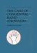 The Care of Congenital Hand Anomalies