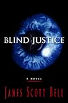 Blind Justice: A Novel