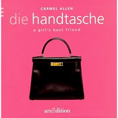 Die Handtasche. A girl's best friend