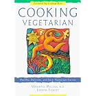 Cooking Vegetarian: Healthy Delicious and Easy Vegetarian Cuisine by Vegetarian Cuisine