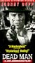 Dead Man (Widescreen Edition) [VHS]