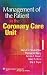 Management Of The Patient In The Coronary Care Unit