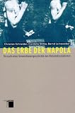 Das Erbe der Napola. Versuch einer Generationengeschichte des Nationalsozialismus