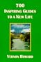 700 Inspiring Guides to a New Life