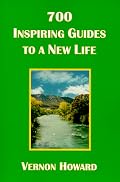 700 Inspiring Guides to a New Life
