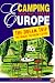Camping Your Way Through Europe: The Dream Trip You Thought You Couldn't Afford