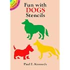 Fun with Dogs Stencils (Dover Little Activity Books) by  Paul E. Kennedy