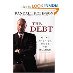 The Debt : What America Owes to Blacks