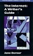 The Internet: A Writer's Guide