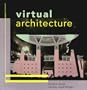 Virtual Architecture