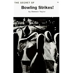The Secret of Bowling Strikes