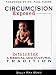Circumcision Exposed: Rethinking a Medical and Cultural Tradition