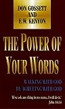 The Power of Your Words