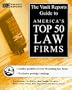 Law Firms: The Vault.com Guide to America's Top 50 Law Firms (Vault Reports)