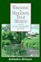 Wisconsin & Minnesota Trout Streams: A Fly-Angler's Guide