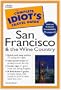 Complete Idiot's Guide to San Francisco