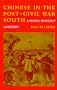Chinese in the Post-Civil War South: A People Without History