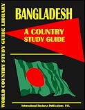 Bangladesh Country Study Guide (World Country Study Guide