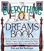 Books : The Everything Dreams Book: From Fantasies to Nightmares, What Your Dreams Mean, How to Remember Them, and How They Affect Your Everyday Life (The Everything Series)
