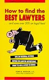 71D4153FVSL._SL160_ How do you find the best lawyers. . . About & Save up to 50% Legal Fees: and save over 50% on Legal Fees