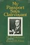 My Passport Says Clairvoyant