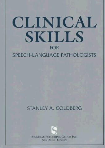 Clinical Skills For Speech-Language Pathologists: Practical Applications under Phonetics & Phonics in The Books Store