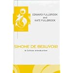 Simone De Beauvoir: A Critical Introduction (Key Contemporary Thinkers) book cover