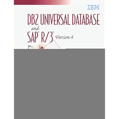 The DB2 Universal Database Version 5.0 and SAP R/3 V4 (IBM DB2 Certification Guides)