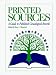 Printed Sources: A Guide to Published Genealogical Records