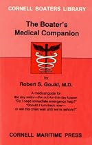 The Boater's Medical Companion (Cornell Boaters Library) The Boater's Medical Companion (Cornell Boaters Library)