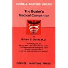 The Boater's Medical Companion (Cornell Boaters Library) by  Robert S. Gould