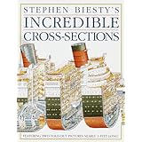 Stephen Biesty's Incredible Cross-Sections