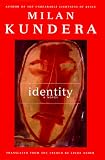 Identity: A Novel