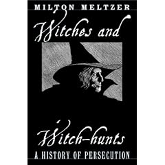 Witches And Witch Hunts